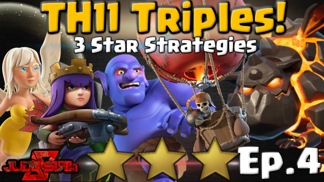 TH11 Triples #4! 3 Star Attack Strategies | Clash of Clans
