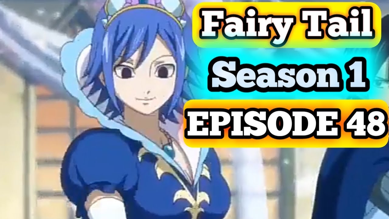 Fairy Tail Season 1 Episode 48 English Dub