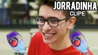 Jorradinha - clipe