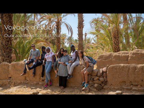 Voyage D étude Ouarzazate Et Sud Est Maroc