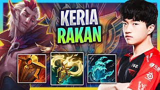 LEARN HOW TO PLAY RAKAN SUPPORT LIKE A PRO! | T1 Keria Plays Rakan Support vs Rell!  Season 2023