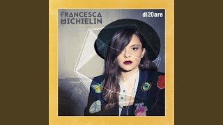 Video thumbnail of "Francesca Michielin - Almeno tu"
