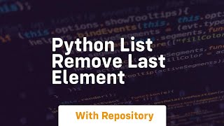 python list remove last element