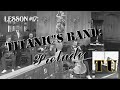 Lesson 17: Titanic&#39;s Band: Prelude