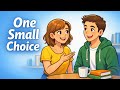 This One Decision Will Change Your Life | Calm English co.