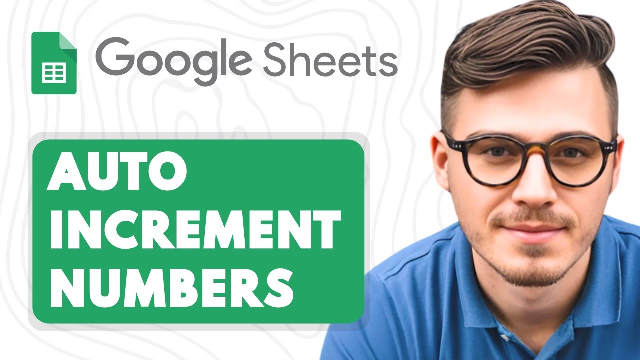 how-to-auto-increment-numbers-in-google-sheets-2025-guide-youtube