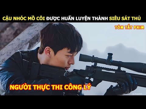 [Review Phim] Cậu Nhóc Mồ Côi Được Huấn Luyện Thành Siêu Sát Thủ | Review Phim Hàn Hot