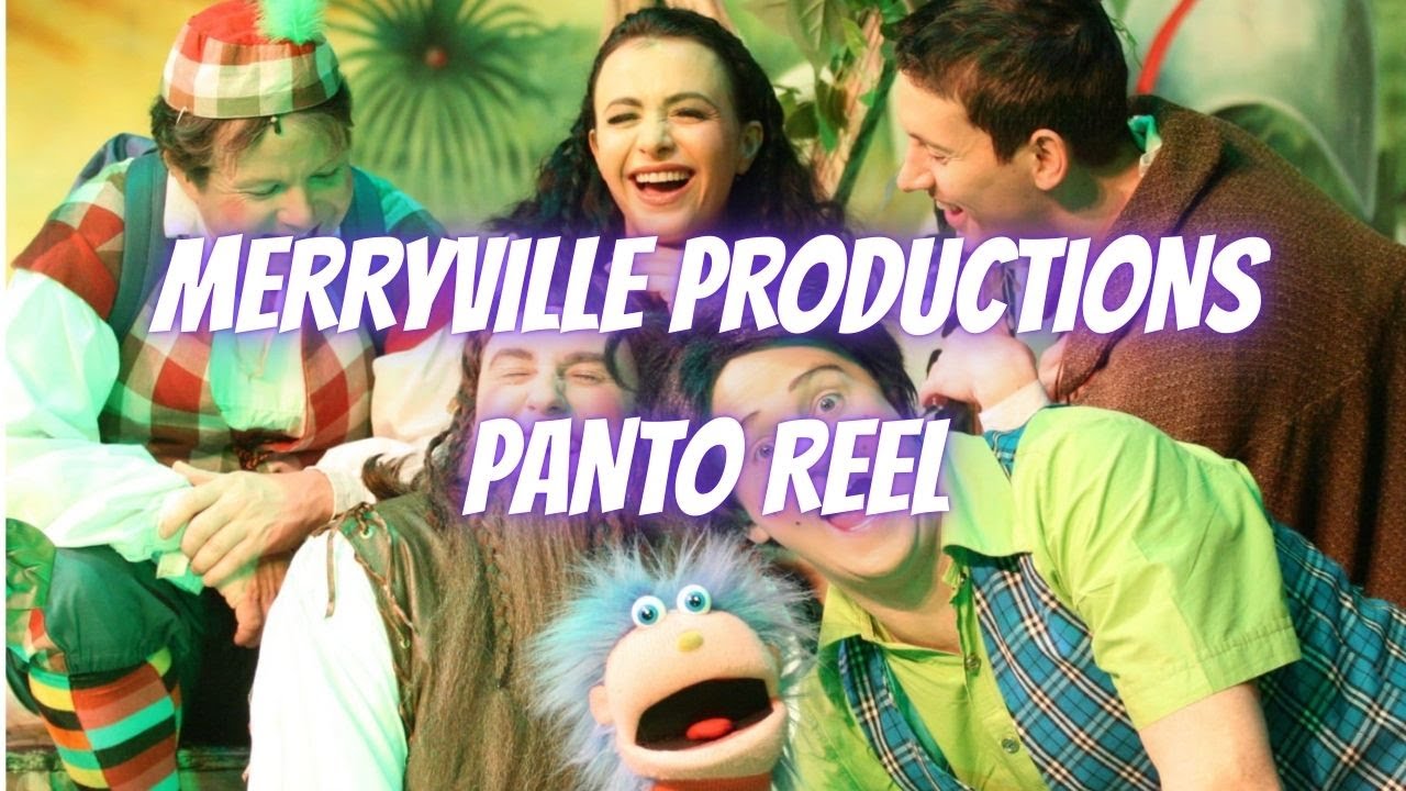 Merryville Productions Panto Reel