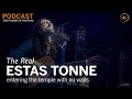 Estas Tonne: Entering the temple with no walls | The Power of Rhythm Podcast