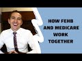 How FEHB and Medicare Work Together