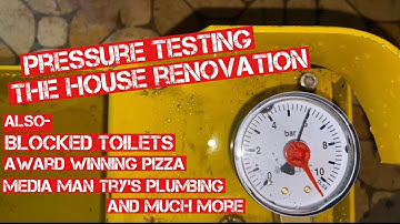 HOW TO PRESSURE TEST THE WHOLE PLUMBING 1st FIX & A FRIEND TRIES SOME PLUMBING WHICH DOESNT WORK!