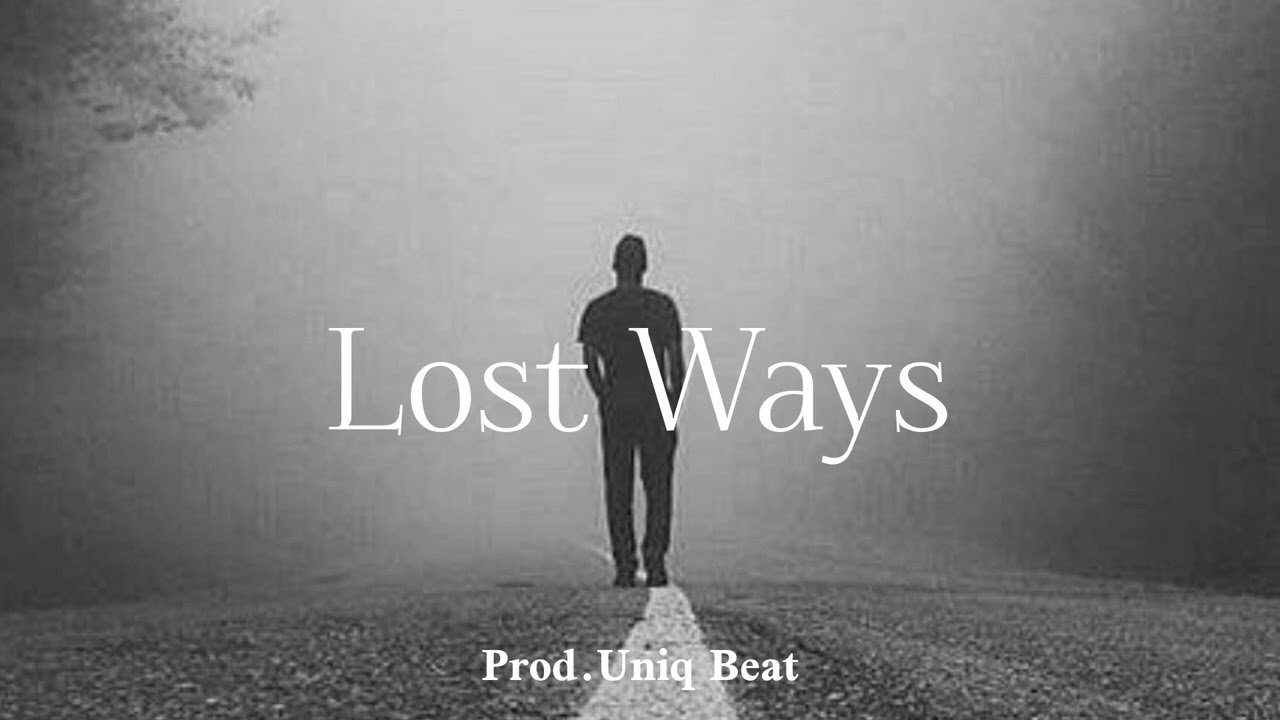 Free Sad Type Beat - " Lost Ways " | Emotional Rap Piano Instrumental