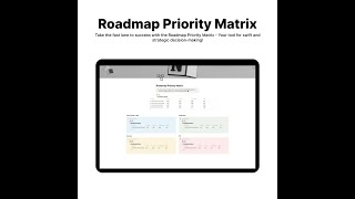 Roadmap Priority Matrix - Notion Template!