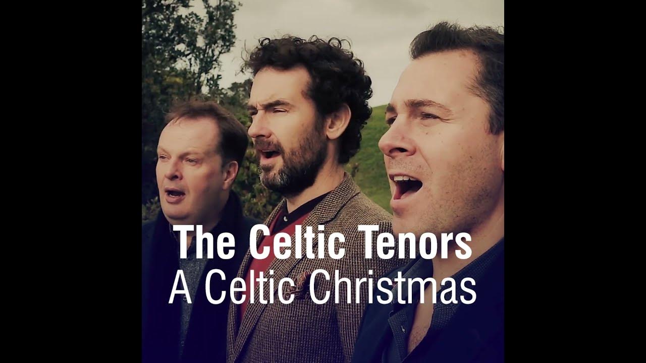 The Celtic Tenors – A Celtic Christmas — December 10, 2024 at Shenkman Arts Centre