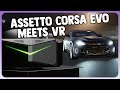 Assetto Corsa EVO: VR Challenges in Early Access