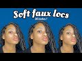 How to: 36 inch Soft Faux Locs ✩ (Nu locs) || AYEitsMaya •