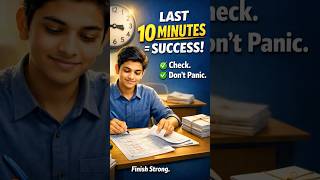 Use the Last 10 Minutes Smartly ⏳ Don’t Panic in Exams! #ExamTips #BoardExams #TimeManagement