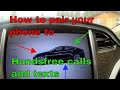 How to pair a cell phone to a Tesla via Bluetooth to make calls and send and receive text messages