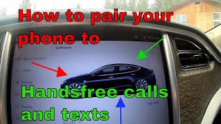How to pair a cell phone to a Tesla via Bluetooth to make calls and send and receive text messages