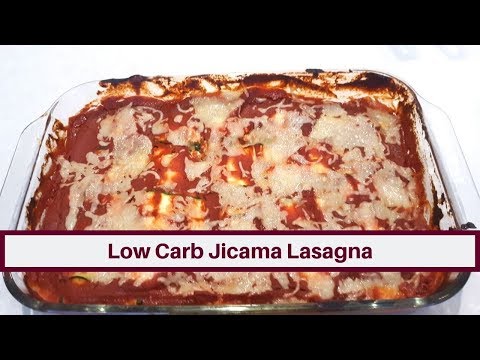 Low Carb Jicama Lasagna