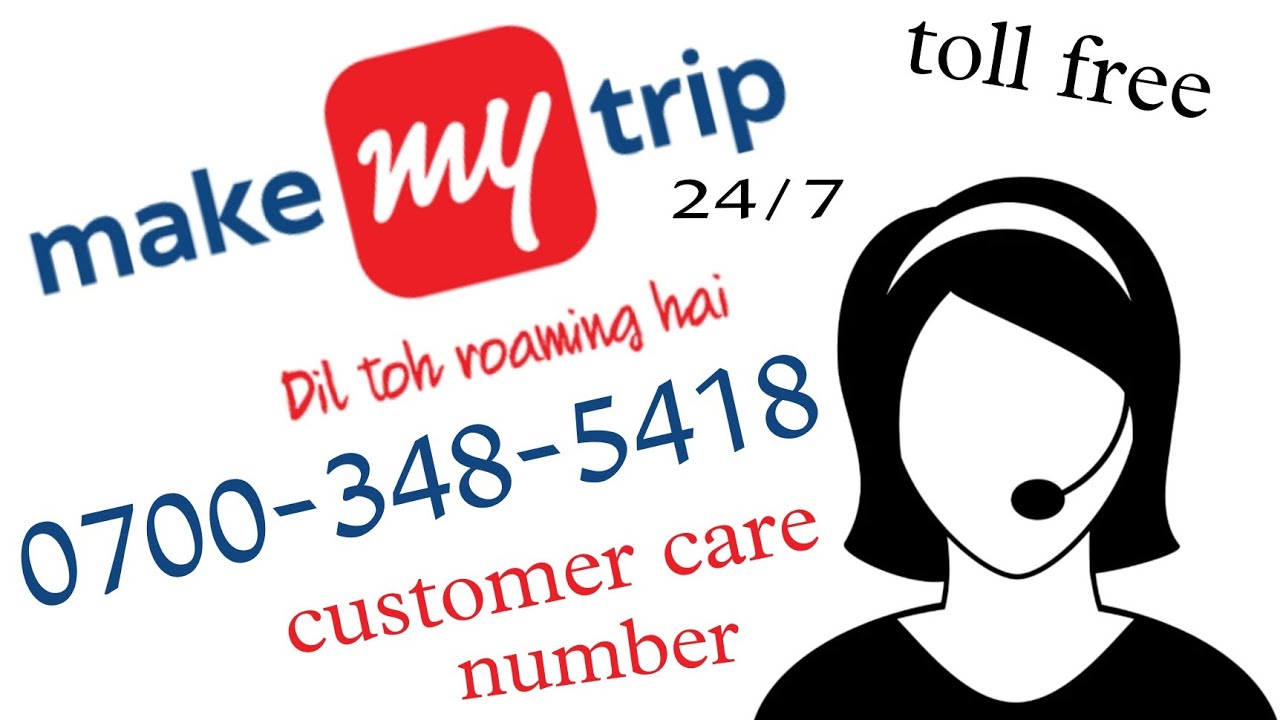 make my trip 24 hours customer care