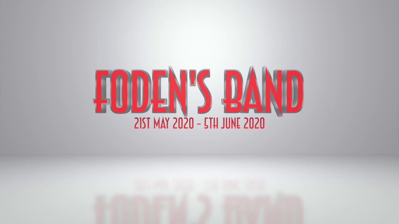Foden's band - Online Whit Friday Contest