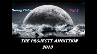 13.The Project Ambition 2013 (Danny Calvo)