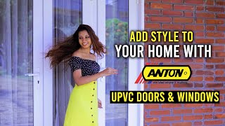 Anton Upvc Doors And Windows Add Style To Your Home