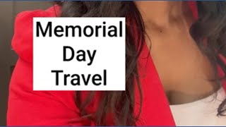 Traveling for Memorial Day weekend?