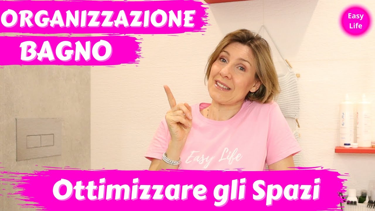 ORGANIZZAZIONE BAGNO Come Ottimizzare gli Spazi | Barbara Easy Life