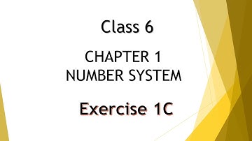 Class 6 Chapter-1 Number System Exercise 1C