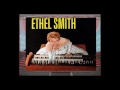 ORGAN CELEBRITIES  VOL 43  ETHEL SMITH