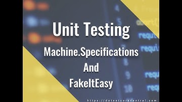 .Net Core Unit Testing (With Machine.Specifications and FakeItEasy)