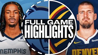 GRIZZLIES at NUGGETS | FULL GAME HIGHLIGHTS | April 11, 2025