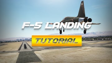 DCS F-5 Approach & Landing Tutorial