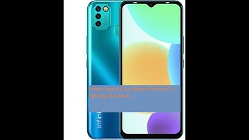 Infinix Smart 6 Frp Bypass Without Pc Settings Not Open Android 11 Just Settings Open Trick