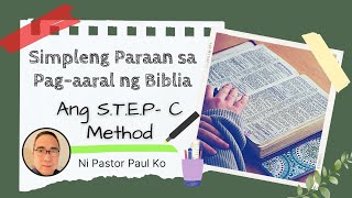 Simpleng Paraan sa Pagaaral ng Biblia (Simplest Way to Study the Bible) Tagalog Message