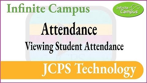 Infinite Campus Viewing Student Attendance