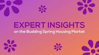 Celebrity Expert Insights on the Budding Spring Housing Market Net Worth