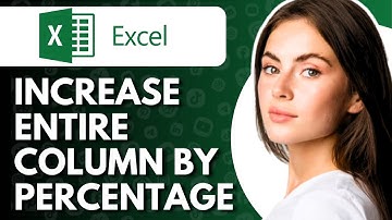 How To Increase Entire Column By Percentage In Excel - Full Guide