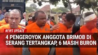 Nekat Keroyok Anggota Brimob Polda Banten, 4 Pemuda di Serang Ringkus, Polisi Buru 6 Pelaku