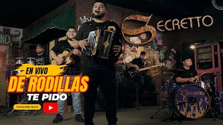 Secretto - De Rodillas Te Pido (Video Oficial)