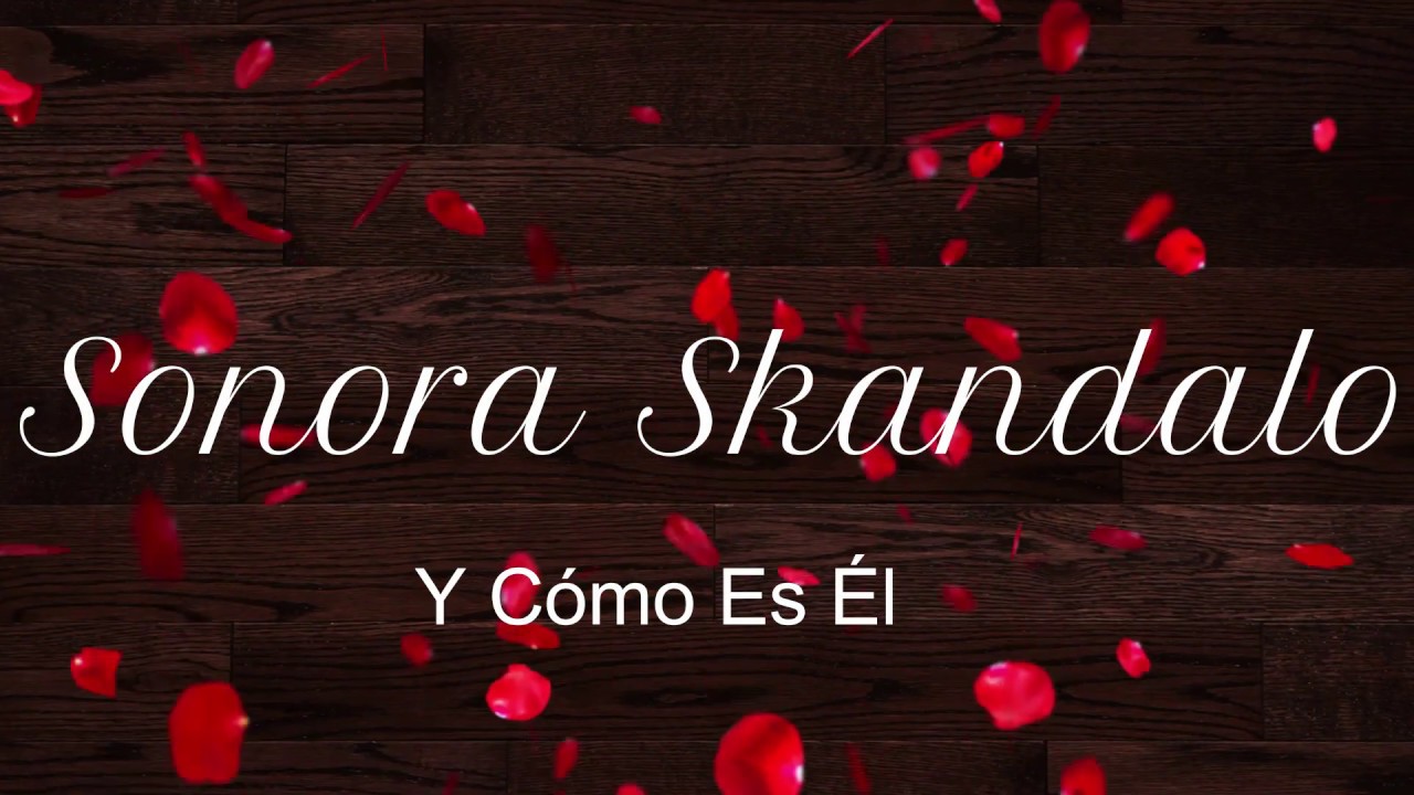 Siempre Es La Misma Situacion Sonora Skandalo