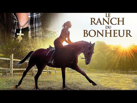 Le Ranch du Bonheur (2013) film complet