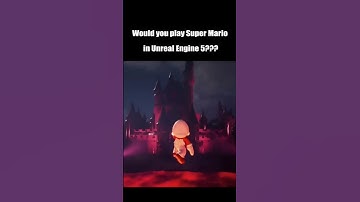 Would you play super Mario on unreal engine 5? #shorts #supermario #mario #unrealengine5