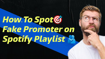 HOW TO SPOT/AVOID BOT PLAYLISTS ON #SPOTIFY
