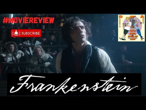 Guillermo del Toro's FRANKENSTEIN Netflix Review: The BEST Adaptation Yet?