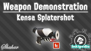 Splatoon 2 - Weapon Demonstration: Kensa Splattershot