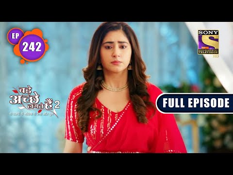 Who Is The Blacksheep? | Bade Achhe Lagte Hain 2 | Ep 242 | Full Episode | 2 Aug 2022