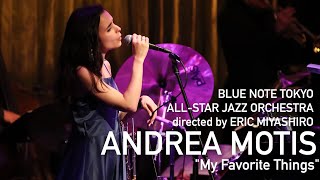 BLUE NOTE TOKYO ALLSTAR JAZZ ORCHESTRA with Andrea Motis  'My Favorite Things'